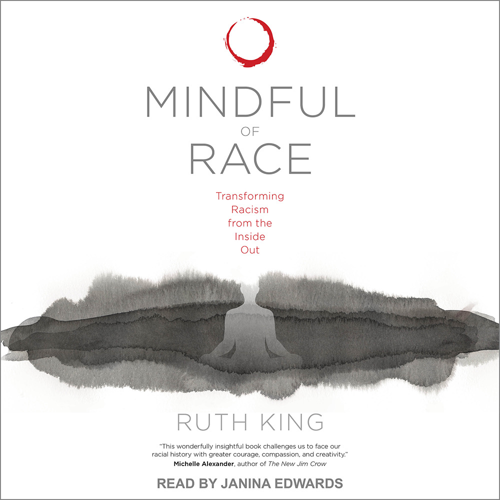MINDFUL OF RACE AUDIO BOOK