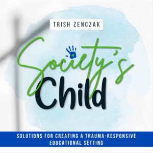 PODCAST: Part 2, Unlocking Student Potential: Practical Techniques for Educators to Shift from Punitive Discipline to Co-Regulation